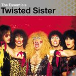 Twisted Sister: Essentials [Explicit]