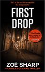 FIRST DROP: #04: Charlie Fox crime mystery thriller series