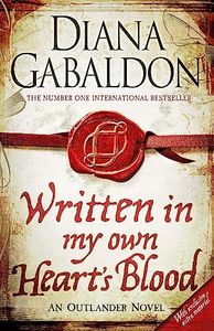 Written in My Own Heart's Blood: Outlander Novel 8