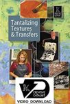 Tantalizing Textures & Transfers with Sandra Duran DVD