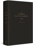 The Hebrew Old Testament, Reader's Edition (Hardcover)