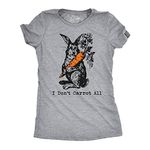 Womens I Dont Carrot All T Shirt Funny Easter Care Pun Bunny Graphic Novelty Tee Funny Womens T Shirts Easter T Shirt for Women Women's Novelty T Shirts Light Grey M