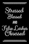 Stressed Blessed False Lashes Obses