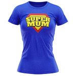 Birthday Gifts for Mum - Super Mum Womens T Shirt - Funny Birthday Mummy Super Hero Idea for Mum - Unique Mothers Day Tee, M, Royal Blue