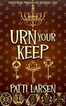 Urn Your Keep (Persephone Pringle Cozy Mysteries Book 2)