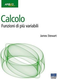 Calcolo. Funzioni di più variabili