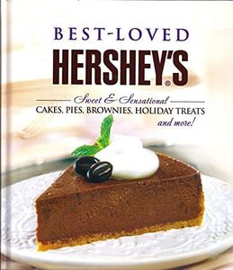 Best Loved Hersheys Recipes