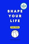 SHAPE YOUR LIFE Task Coloring Journ