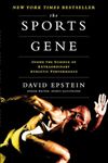 The Sports Gene: Inside the Science of Extraordinary Athletic Performance