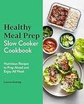 Healthy Meal Prep Slow Cooker Cookb