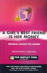 Girls Best Friend is Her Money (PB)