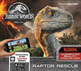 Jurassic World Fallen Kingdom - Raptor R: Augmented Reality Dinosaurs Inside!