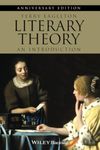 Literary Theory: An Introduction, 2nd Revised Edition, Anniversary Edition