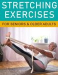 Stretching Exercises for Seniors - 