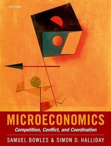 Microeconomics Competition, Conflict, and Coordination