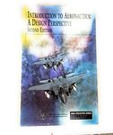 Introduction to Aeronautics: A Design Perspective (AIAA Education Series)