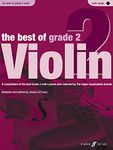 The Best of Grade 2 Violin: A Compilation of the Best Ever Grade 2 Violin Pieces Ever Selected by the Major Examination Boards: A Compilation of the ... by the Major Examination Boards, Book & CD