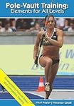 Pole-Vault Training: Elements for A