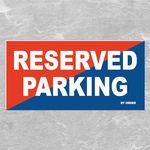 ATTRACTSO - Reserved parking signage board printed on vinyl, 5mm sunboard- 12"x6" inch (Set of 1, Red-Blue)