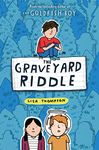 The Graveyard Riddle (the new mystery from award-winning author of The Goldfish Boy): 1