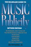 The Billboard Guide to Music Publicity