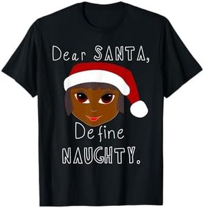 Black Mrs Claus Santa Define Naughty Black Family Christmas T-Shirt