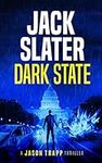Dark State (Jason Trapp Thriller Bo