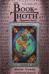 The Book of Thoth: (Egyptian Tarot)