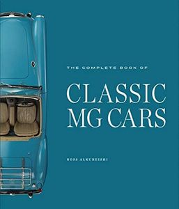 Complete Book of Classic MG Cars