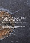 Carbon Capture and Storage: Emerging Legal and Regulatory Issues