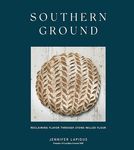 Southern Ground: Reclaiming Flavor Throu