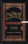 The Choice: Islam and Christianity