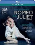 Prokofiev: Romeo And Juliet [Yasmine Naghdi; Matthew Ball; Royal Opera House; Kenneth MacMillan (Choreographer and Director); Pavel Sorokin] [Opus Arte: OABD7273D] [Blu-ray]