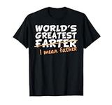 World's Greatest Farter - I Mean Fa