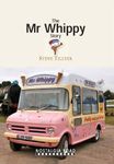 The Mr Whippy Story