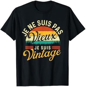 Je ne suis pas vieux - Je suis vintage - Anniversaire T-Shirt