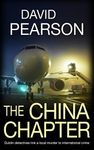 The China Chapter: Dublin detectives link a local murder to international crime (The Dublin Homicides Book 3)