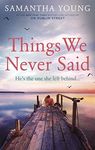 Things We Never Said (Hart's Boardwalk Book 3)