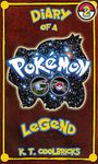 Diary of a Pokemon Go Legend: Book 2 (Diary of a Pokemon Go Legend - Chapters)