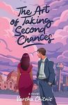 The Art of Taking Second Chances (The Dallas Connection Book 1)