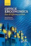 Office Ergonomics: Ease and Efficiency at Work, Second Edition