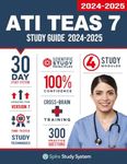 ATI TEAS 7 Study Guide: Spire Study System's ATI TEAS 7th Edition Test Prep Guide with Practice Test Review Questions for the Test of Essential Academic Skills