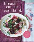 The Breast Cancer Cookbook: Over 10