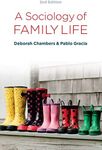 A Sociology of Family Life: Change and Diversity in Intimate Relations