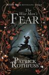 The Wise Man's Fear: The Kingkiller Chronicle: Book 2 (Kingkiller Chonicles)