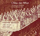 L´Arte dei Piffari - Cornetts and Sackbuts in Early Baroque Italy