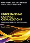 Understanding Nonprofit Organizations: Governance, Leadership, and Management