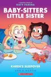 Karen's Sleepover: A Graphic Novel (Baby-Sitters Little Sister #8)