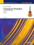 Crossover Preludes: 16 Pieces for S