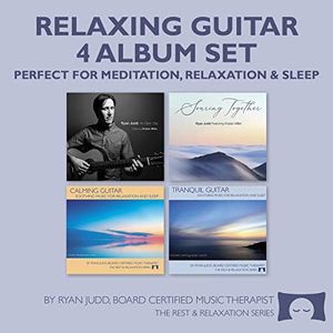 Relaxing Guitar 4 CD Set - for Meditation, Relaxation and Sleep - Includes 2 CDs of Soothing Guitar and Cello, and 2 CDs of Guitar with Ocean Waves